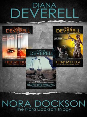 cover image of The Nora Dockson Trilogy * Help Me Nora * Right the Wrong * Hear My Plea